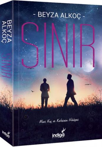 Sınır - Beyza Alkoç - İndigo Kitap