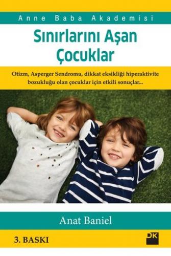 Sınırlarını Aşan Çocuklar - Anat Baniel - Doğan Kitap