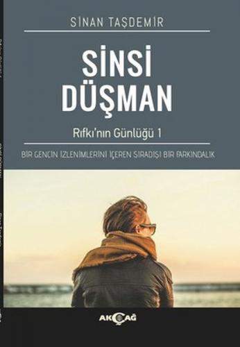 Sinsi Düşman - Rıfkının Günlüğü - Sinan Taşdemir - Akçağ Yayınları