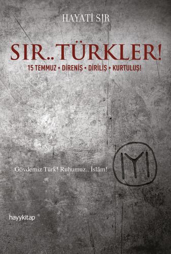 Sır.. Türkler! - Hayati Sır - Hayykitap