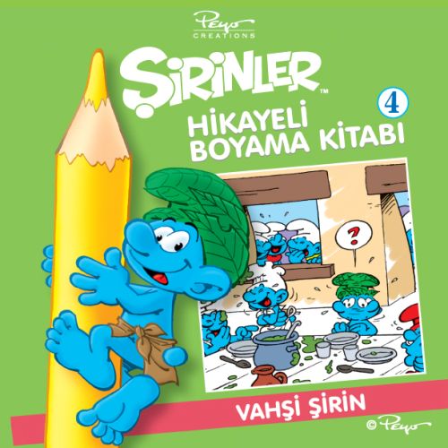 Şirinler Hikayeli Boyama Kitabı 4 - Vahşi Şirin - Pierre Culliford - G