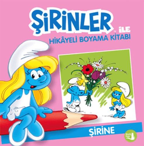 Şirinler İle Hikaye Boyama Kitabı - Şirine - Kolektif - Büyülü Fener Y