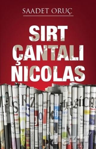 Sırt Çantalı Nicolas - Saadet Oruç - Profil Kitap