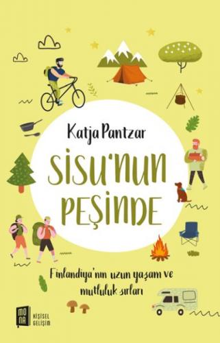 Sisu'nun Peşinde - Katja Pantzar - Mona Kitap