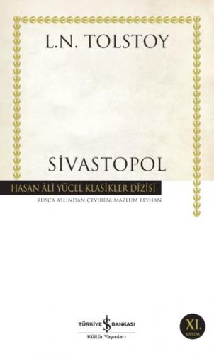 Sivastopol - Lev Nikolayeviç Tolstoy - İş Bankası Kültür Yayınları