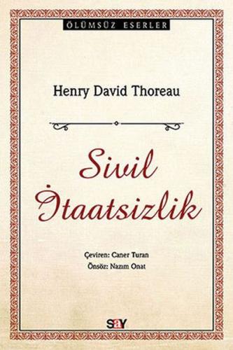 Sivil İtaatsizlik - Henry David Thoreau - Say Yayınları