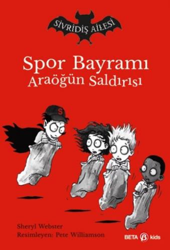 Sivridiş Ailesi - Spor Bayramı Ara Öğün Saldırısı - Sheryl Webster - B