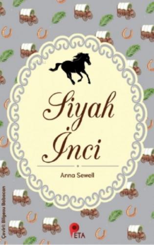 Siyah İnci - Anna Sewell - Peta Kitap