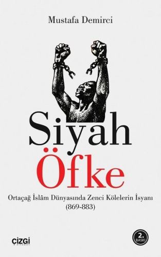 Siyah Öfke - Mustafa Demirci - Çizgi Kitabevi Yayınları