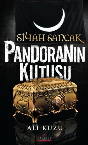 Siyah Sancak - Pandoranın Kutusu - Ali Kuzu - Kariyer Yayınları