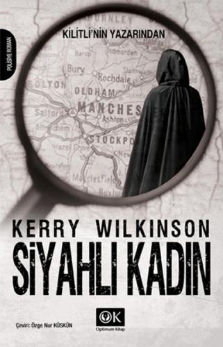 Siyahlı Kadın - Kerry Wilkinson - Optimum Kitap