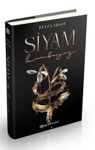 Siyam-II: Kanbeyaz (Ciltli) - Beyza Aksoy - Epsilon Yayınları