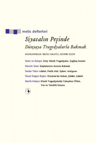 Siyasalın Peşinde - Devrim Sezer - Metis Yayınları