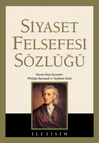 Siyaset Felsefesi Sözlüğü (Ciltli) - Kolektif - İletişim Yayınevi