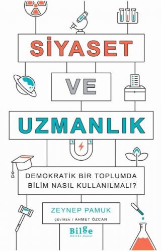 Siyaset ve Uzmanlık - Zeynep Pamuk - Koridor Yayıncılık