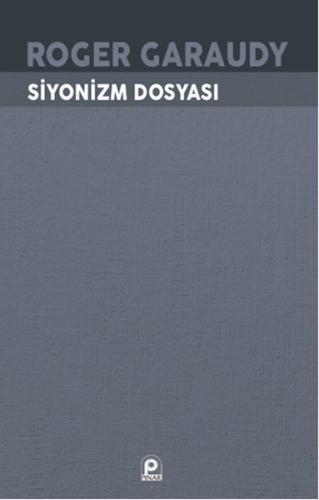 Siyonizm Dosyası - Roger Garaudy - Pınar Yayınları