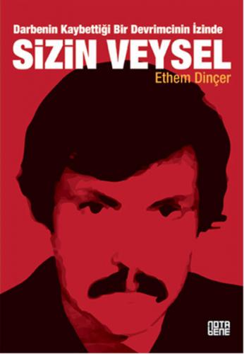 Sizin Veysel - Ethem Dinçer - Nota Bene Yayınları