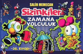 Sizinkiler - Zamana Yolculuk - Salih Memecan - Mart Yayınları