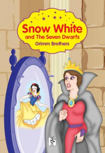 Snow White and the Seven Dwarfs - Grimm Brothers - Sis Publishing