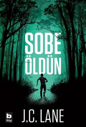 Sobe - Öldün - J.C. Lane - Bilgi Yayınevi