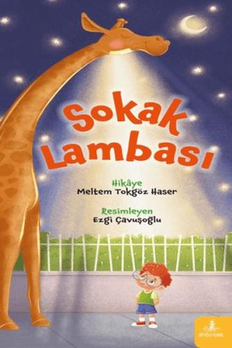 Sokak Lambası - Meltem Tokgöz Haser - Büyülü Fener Yayınları