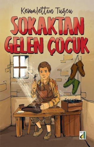 Sokaktan Gelen Çocuk - Kemalettin Tuğcu - Damla Yayınevi