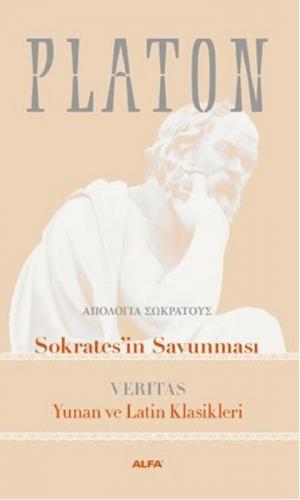 Sokrates'in Savunması Veritas - Platon (Eflatun) - Alfa Yayınları