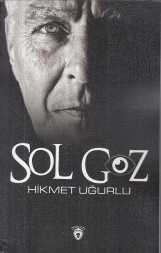 Sol Göz - Hikmet Uğurlu - Dorlion Yayınevi