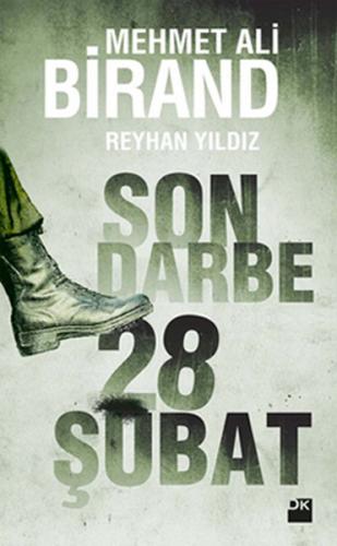 Son Darbe: 28 Şubat - Mehmet Ali Birand - Doğan Kitap