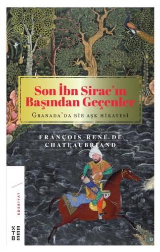 Son İbn Sirac'ın Başından Geçenler (Ciltli) - François-Rene De Chateau