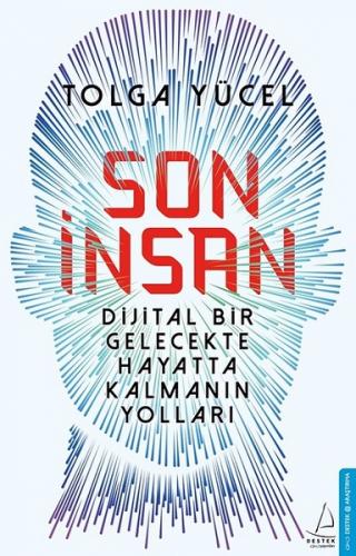 Son İnsan - Tolga Yücel - Destek Yayınları