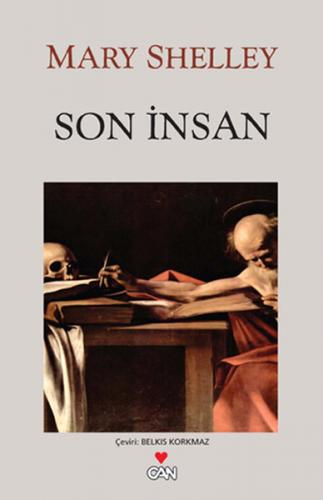 Son İnsan - (Gri Kapak) - Mary Shelley - Can Sanat Yayınları