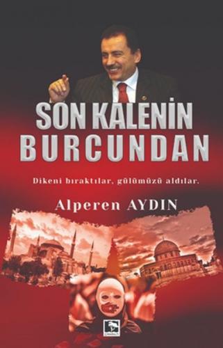 Son Kalenin Burcundan - Alperen Aydın - Çınaraltı Yayınları