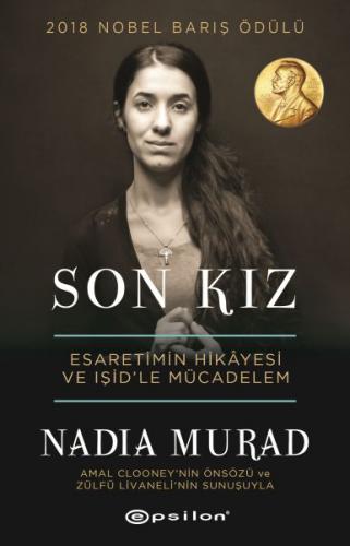 Son Kız - Nadia Murad - Epsilon Yayınevi