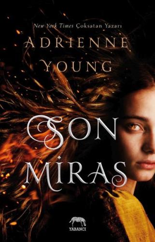 Son Miras - Adrienne Young - Yabancı Yayınları