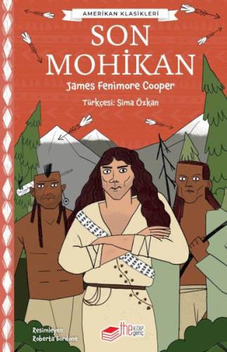 Son Mohikan - James Fenimore Cooper - The Kitap