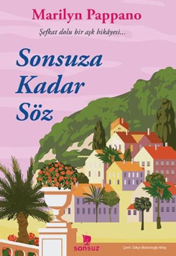 Sonsuza Kadar Söz - Marilyn Pappano - Sonsuz Kitap Yayınları