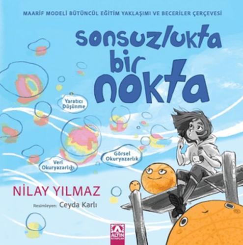 Sonsuzlukta Bir Nokta - Nilay Yılmaz - Altın Kitaplar Yayınevi