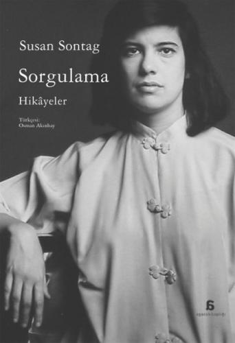 Sorgulama - Susan Sontag - Dipnot Yayınları