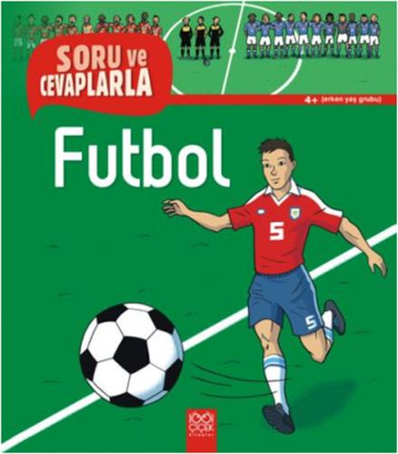 Soru ve Cevaplarla Futbol - Jean-Michel Billioud - 1001 Çiçek Kitaplar