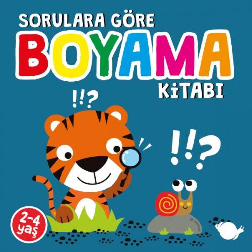 Sorulara Göre Boyama Kitabı - Sunguralp Şolpan - Çikolata Yayınevi