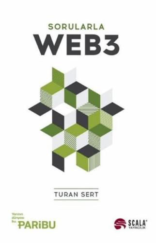 Sorularla WEB3 - Turan Sert - Scala Yayıncılık