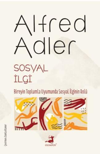 Sosyal İlgi - Alfred Adler - Olimpos Yayınları