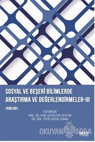 Sosyal ve Beşeri Bilimlerde Araştırma ve Değerlendirmeler - 3 Eylül 20