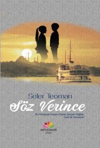 Söz Verince - Sefer Teoman - Mevsimler Kitap