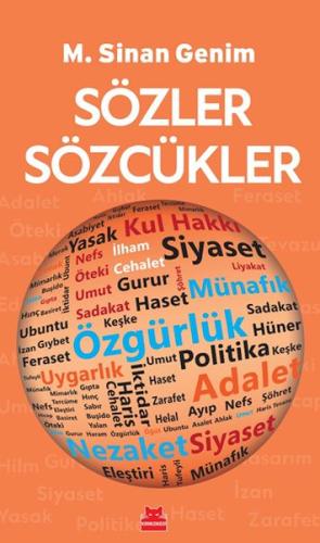 Sözler Sözcükler - M. Sinan Genim - Kırmızı Kedi Yayınevi