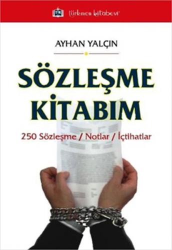 Sözleşme Kitabım - Ayhan Yalçın - Türkmen Kitabevi - Halk Kitapları