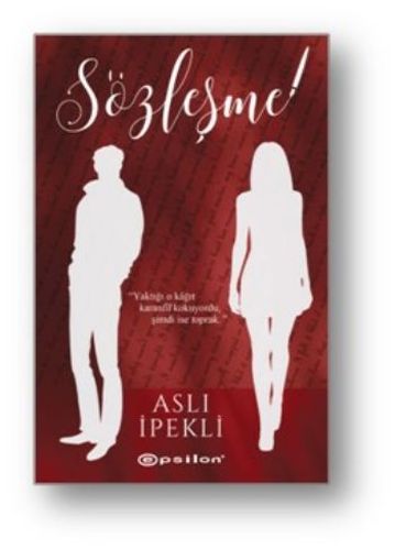 Sözleşme - Aslı İpekli - Epsilon Yayınevi