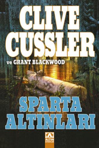 Sparta Altınları - Clive Cussler - Altın Kitaplar