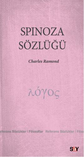 Spinoza Sözlüğü - Charles Ramond - Say Yayınları